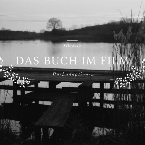 Buch im Film 3 Buchadaption Lomoherz